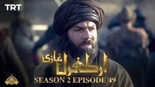 Ertugrul Ghazi Urdu | Episode 49| Season 2