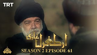 Ertugrul Ghazi Urdu | Episode 61| Season 2