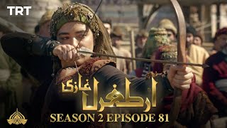 Ertugrul Ghazi Urdu | Episode 81| Season 2