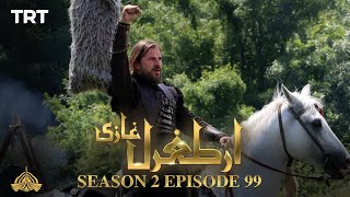 Ertugrul Ghazi Urdu | Episode 99| Season 2