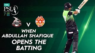 When Abdullah Shafique Opens The Batting | Lahore vs Islamabad | Match 33 | HBL PSL 7 | ML2T