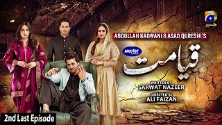 Qayamat - 2nd Last Episode 46 [Eng Sub] - Digitally Presented by Master Paints - 15th June 2021