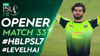 Opener | Lahore Qalandars vs Islamabad United | Match 33 | HBL PSL 7 | ML2T