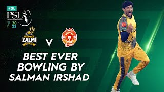Best Ever Bowling By Salman Irshad | Peshawar vs Islamabad | Match 32 | HBL PSL 7 | ML2T