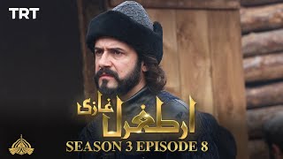 Ertugrul Ghazi Urdu | Episode 08| Season 3