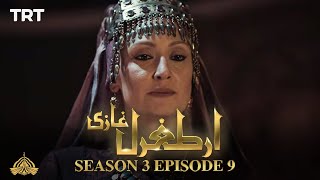 Ertugrul Ghazi Urdu | Episode 09| Season 3