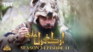 Ertugrul Ghazi Urdu | Episode 11| Season 3