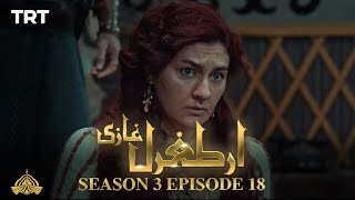 Ertugrul Ghazi Urdu | Episode 18 | Season 3