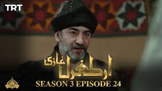 Ertugrul Ghazi Urdu | Episode 24 | Season 3