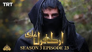Ertugrul Ghazi Urdu | Episode 23| Season 3