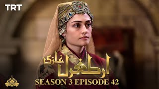 Ertugrul Ghazi Urdu | Episode 42| Season 3