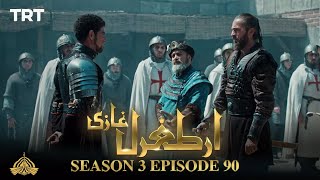 Ertugrul Ghazi Urdu | Episode 90| Season 3