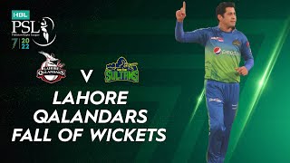 Lahore Qalandars Fall Of Wickets | Lahore Qalandars vs Multan Sultans | Match 31 | HBL PSL 7 | ML2T