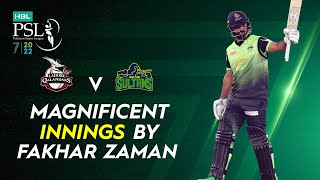 Magnificent Innings By Fakhar Zaman | Lahore vs Multan | Match 31 | HBL PSL 7 | ML2T