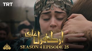 Ertugrul Ghazi Urdu | Episode 25| Season 4