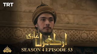 Ertugrul Ghazi Urdu | Episode 53| Season 4