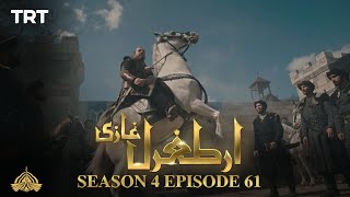 Ertugrul Ghazi Urdu | Episode 61| Season 4