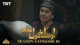 Ertugrul Ghazi Urdu | Episode 81| Season 4