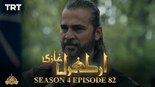 Ertugrul Ghazi Urdu | Episode 82| Season 4