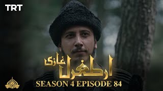 Ertugrul Ghazi Urdu | Episode 84| Season 4
