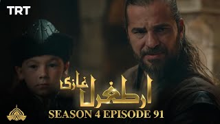 Ertugrul Ghazi Urdu | Episode 91| Season 4