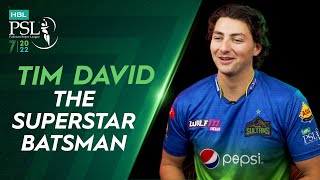 Tim David the Superstar Batsman | HBL PSL 7 | ML2T