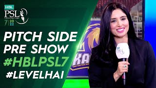 HBL PSL 7 | Pitch Side Pre Show | Match 30 | ML2T