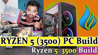 Gaming Pc Build with Ryzen 5 3500