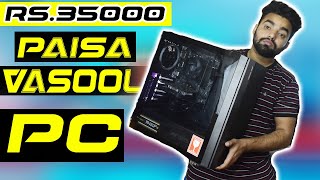 35000 Full Paisa Vasool Gaming PC 2021 !! Ultimate Performance PC