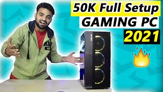 Rs.50000 Full Setup Gaming PC Build 2021 ! With Monitor Key & Mouse Included