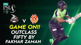 Outclass Fifty By Fakhar Zaman | Lahore Qalandars vs Islamabad United | Match 27 | HBL PSL 7 | ML2T