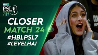 Closer | Islamabad United vs Peshawar Zalmi | Match 24 | HBL PSL 7 | ML2T