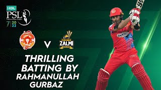 Thrilling Batting By Rahmanullah Gurbaz | Islamabad vs Peshawar | Match 24 | HBL PSL 7 | ML2T