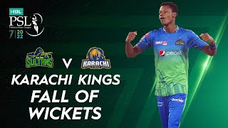 Karachi Kings Fall Of Wickets | Multan Sultans vs Karachi Kings | Match 23 | HBL PSL 7 | ML2T