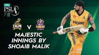 Majestic Innings By Shoaib Malik | Peshawar Zalmi vs Quetta Gladiators | Match 22 | HBL PSL 7 | ML2T
