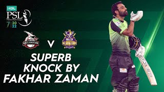 Superb Knock By Fakhar Zaman | Lahore Qalandars vs Quetta Gladiators | Match 20 | HBL PSL 7 | ML2T