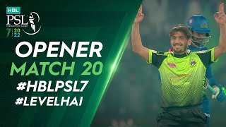 Opener | Lahore Qalandars vs Quetta Gladiators | Match 20 | HBL PSL 7 | ML2T