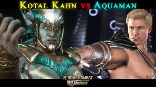 Kotal Kahn vs Aquaman - Custom Intro - Mortal Kombat - Injustice