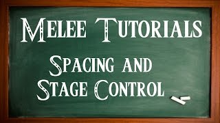 Smash Tutorial | Spacing and Stage Control