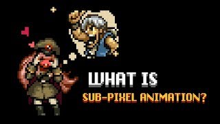 What is Sub-Pixel Animation?