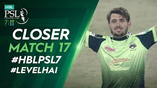 Closer | Lahore Qalandars vs Multan Sultans | Match 17 | HBL PSL 7 | ML2T
