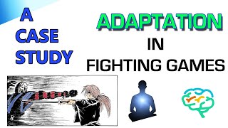 Adaptation in Fighting Games (A Case Study)