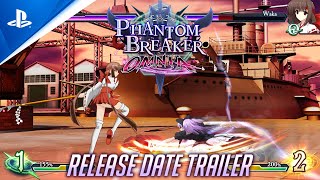 Phantom Breaker: Omnia - Release Date Trailer | PS4