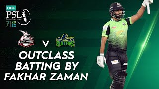 Outclass Batting By Fakhar Zaman | Lahore Qalandars vs Multan Sultans | Match 17 | HBL PSL 7 | ML2T