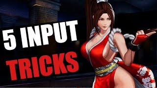 5 Input Tricks you NEED to know (KOF Shortcuts and tricks)