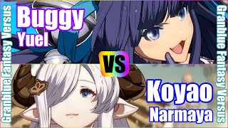 [GBVS] Granblue Fantasy Versus Rank match  Buggy（Yuel）vs Koyao（Narmaya）