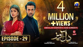 Dil Awaiz Episode 29 - [Eng Sub] - Digitally Presented by Walls Creamy Delight - 30th May 2022