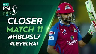 Closer | Karachi Kings vs Peshawar Zalmi | Match 11 | HBL PSL 7 | ML2T