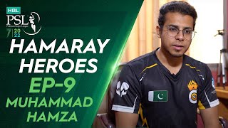 Hamaray Heroes Powered by Inverex Solar Energy | Episode 9 | Muhammad Hamza
