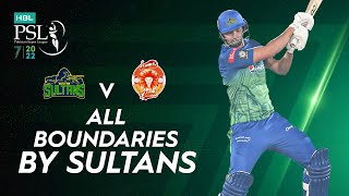 All Boundaries By Sultans | Multan Sultans vs Islamabad United | Match 8 | HBL PSL 7 | ML2T